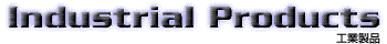 Industrial Products